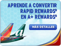 Conoce cómo transformar Rapid Rewards en A+ Rewards