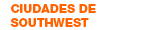 Ciudades de Southwest
