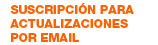 Suscripción para actualizaciones por email